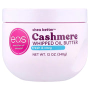 EOS Shea Better Cashmere Whipped Oil Butter 340g